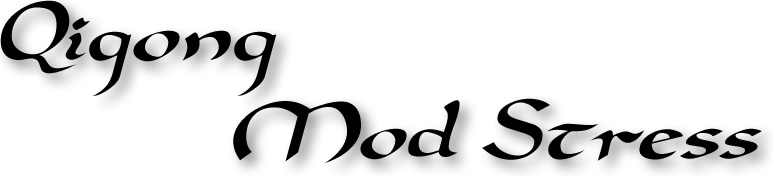 Qigong mod stress